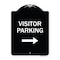 Signmission Designer Series-Visitor-parking Right, Black & White Heavy-Gauge Aluminum, 24" x 18", BW-1824-9868 A-DES-BW-1824-9868 - alternate 1